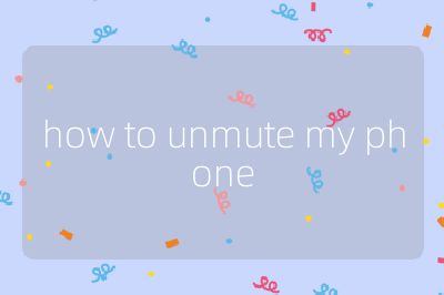 how to unmute my phone